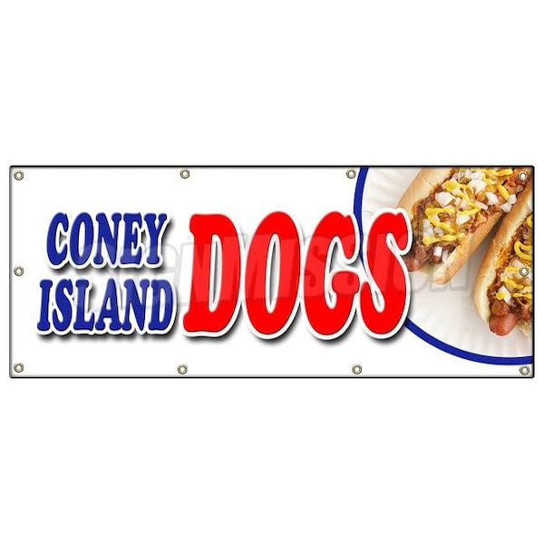 Signmission CONEY ISLAND DOGS BANNER SIGN all beef chili grilled sauerkraut drinks B-96 Coney Island Dogs - main